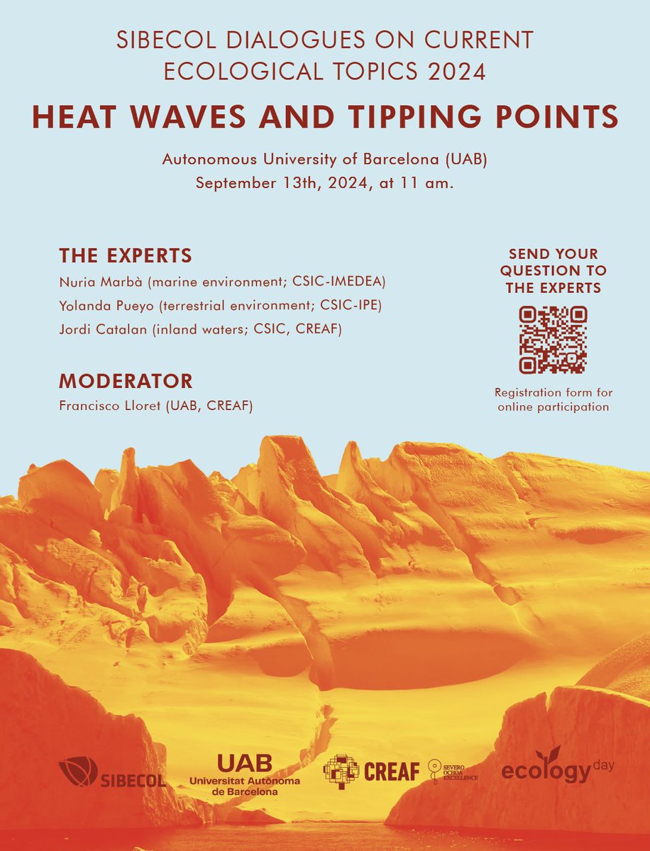 🚨SIBECOL is excited to announce #Dialogues, a new forum activity aimed at fostering discussions💬 on current ecological topics. The first edition will be about Heat Waves🔥 and Tipping Points🎢
🗓️September 13th 11am
🏢Autonomous University of Barcelona (UAB) <a href="/UABBarcelona/">Universitat Autònoma de Barcelona</a>