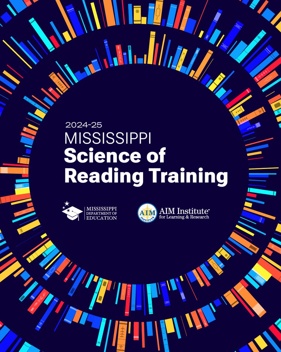 MissDeptEd's tweet photo. MDE's Division of Literacy is announcing that registration will open in August to the MS Science of Reading Training for Teachers and Leaders offered through professional development courses by AIM Institute for Learning and Research. Details: https://t.co/WwCWvbX1BX. #MsEdu https://t.co/yylt9sRVIr
