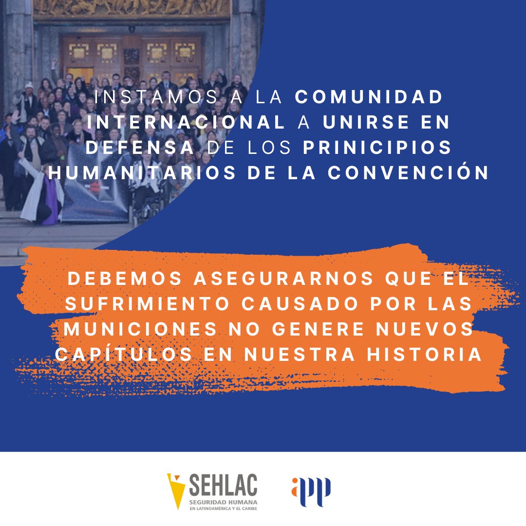 redsehlac's tweet photo. #StopClusterBombs 
Instamos a la comunidad internacional a unirse en defensa de los principios humanitarios de la Convención @ISUCCM. Evitemos el sufrimiento de estas armas🤝

Comunicado #SEHLAC https://t.co/LbugVewWAi https://t.co/ZERI4mO2iL