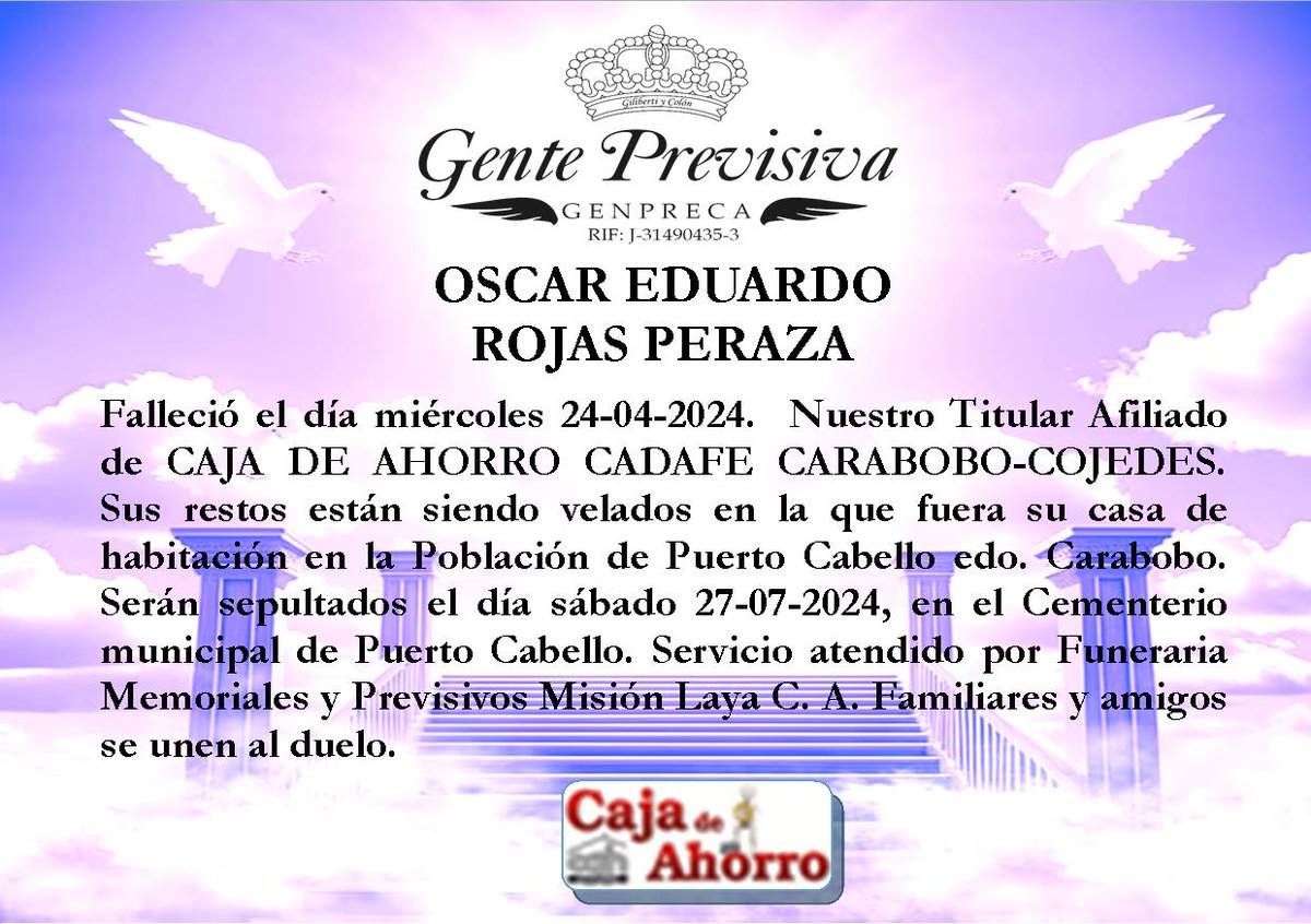 GENTEPREVISIVA's tweet photo. NOTA DE FALLECIMIENTO: OSCAR EDUARDO ROJAS PERAZA #GentePrevisiva #Obituarios #ServiciosFunerarios https://t.co/2wKDR3k1a8