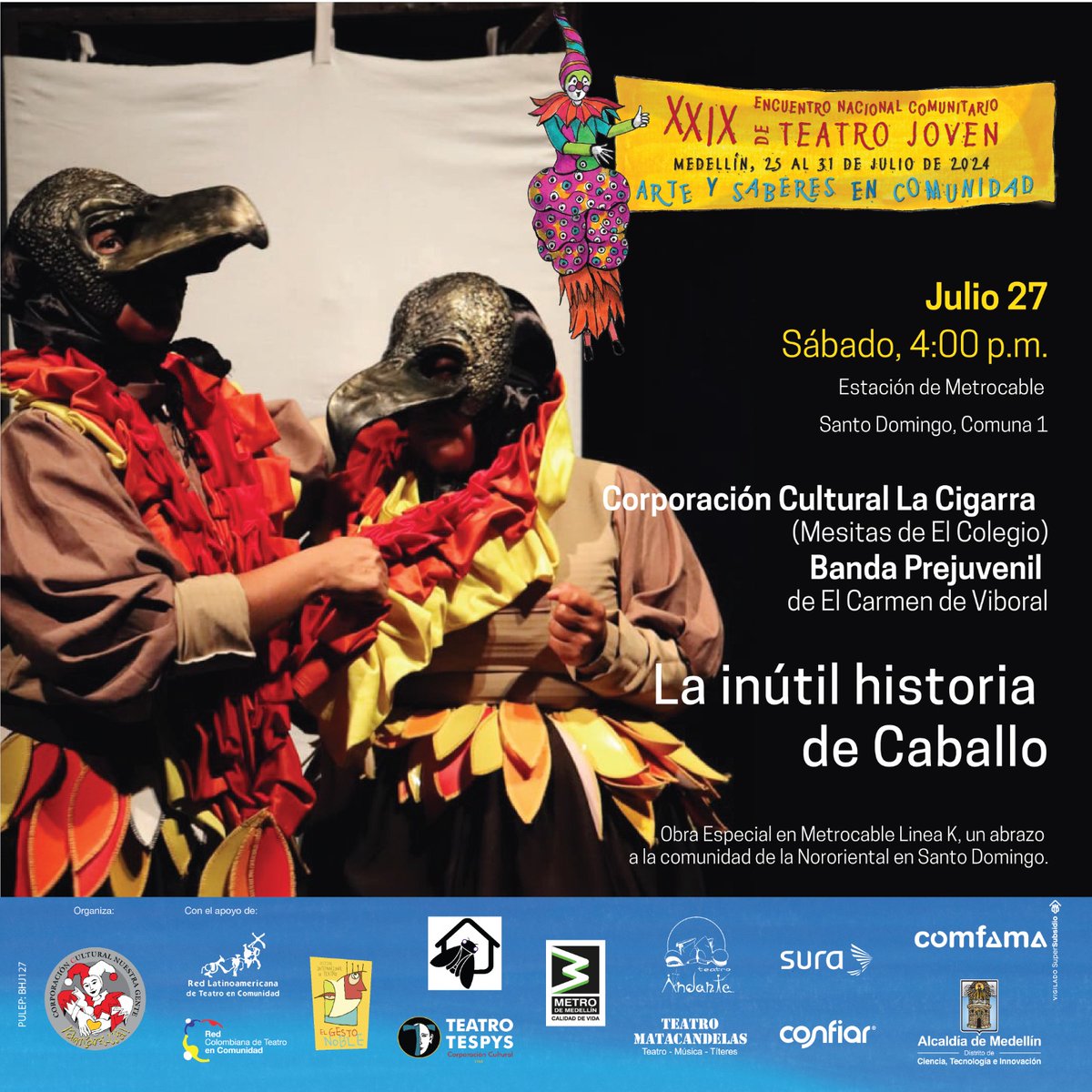 Tenemos una cita en el 29 Encuentro Nacional Comunitario de Teatro Joven este fin de semana. 👇👇

🗓️ Sábado 27 de julio
⏰ 4:00 p.m. / Entrada Libre
📍 Plazoleta estación Santo Domingo

¡Te esperamos!😉