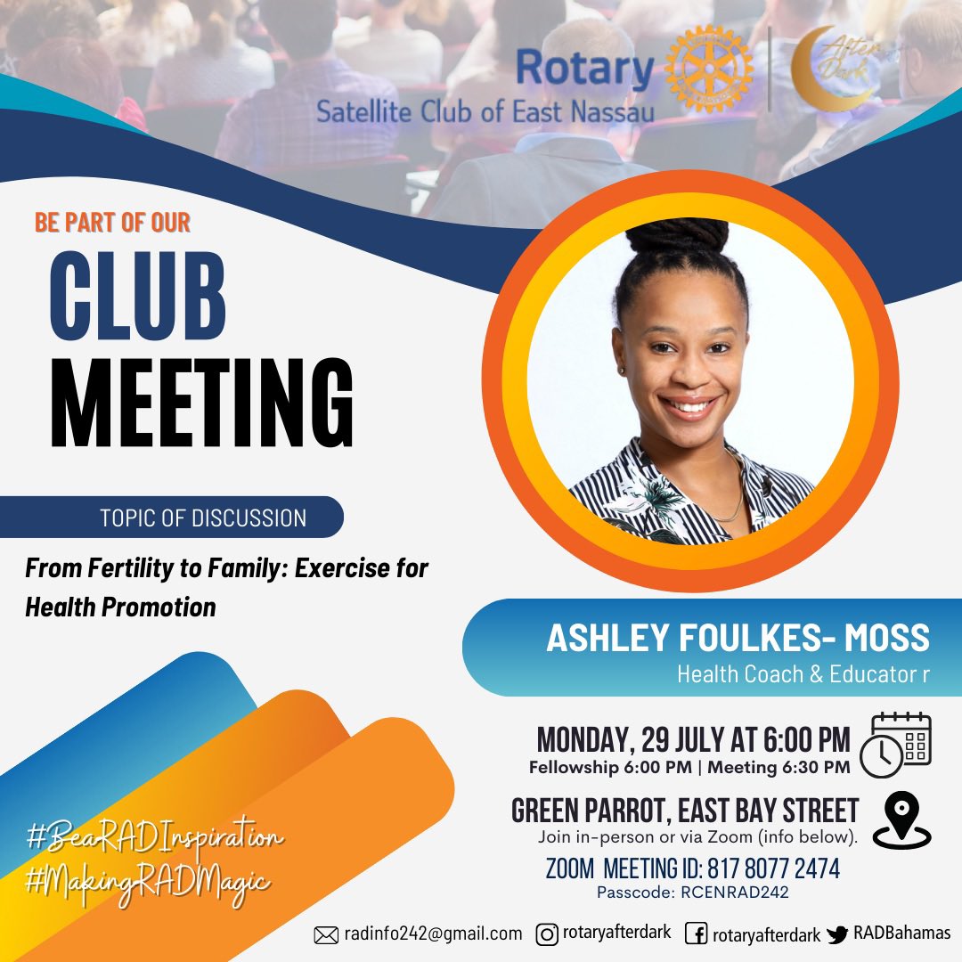 RADBahamas's tweet photo. Join us Monday, 29th July for our biweekly Club meeting. We will have a dynamic guest speaker as we close our first month in the Rotary year. https://t.co/q1FKCa6BJ5