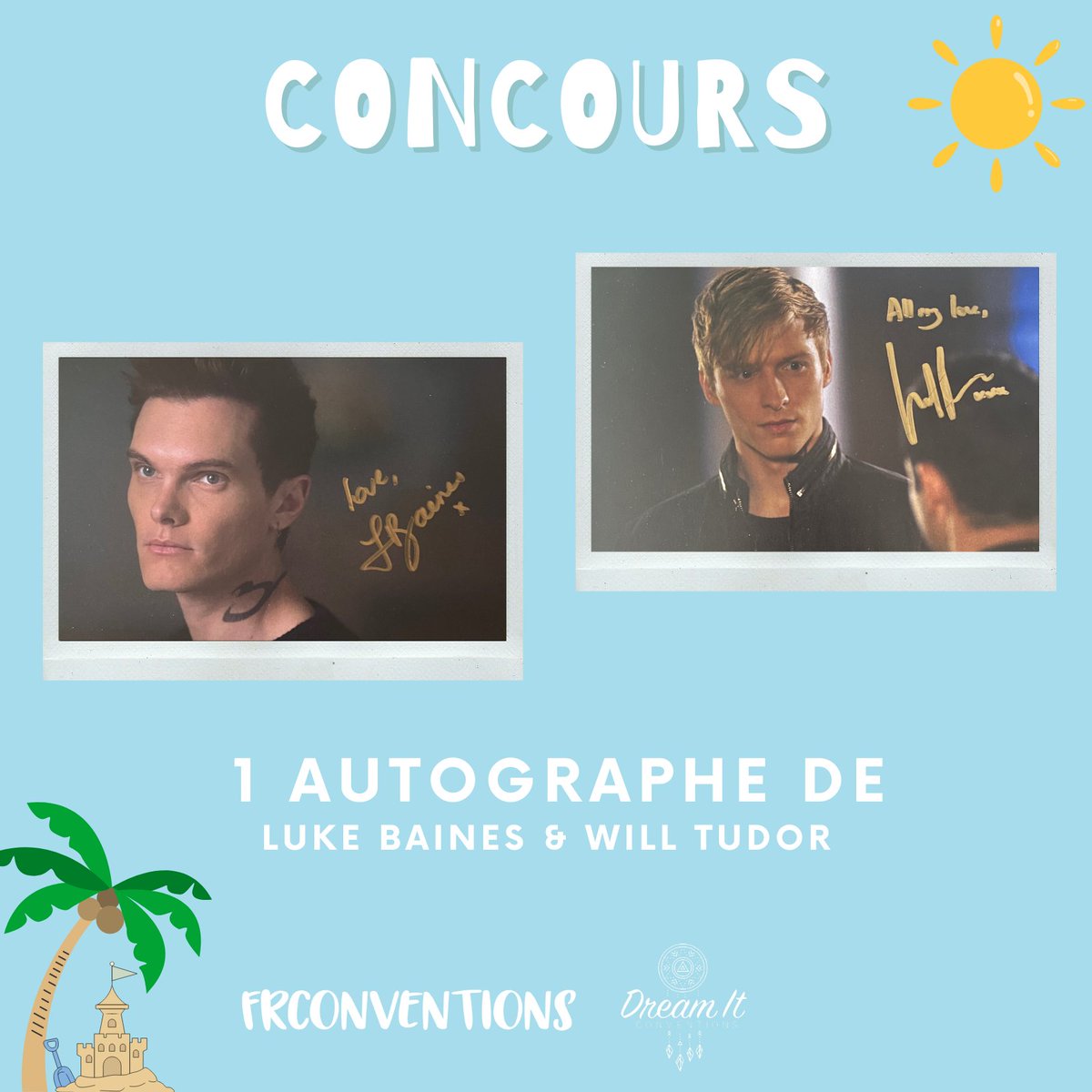 FrConventions's tweet image. [CONCOURS AUTOGRAPHE ☀️]
Remporte 1 pack d'autographes de Luke Baines et Will Tudor (#Shadowhunters) signés à la #ETSW de @DreamitCon. Pour ce faire :
- RT ce tweet
- Follow @FrConventions + @DreamitCon
- Commente notre vidéo YouTube : youtube.com/watch?v=kgYnJN…

TAS le 13/08