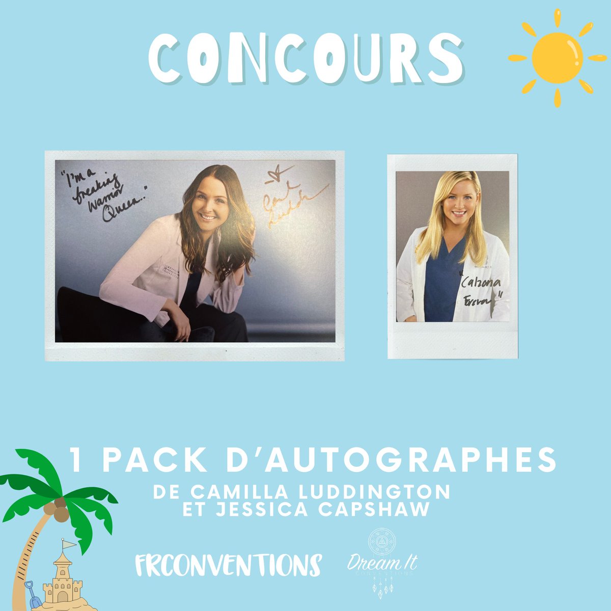 FrConventions's tweet photo. [CONCOURS AUTOGRAPHE ☀️]
Remporte les autographes de Camilla Luddington et Jessica Capshaw (#GreysAnatomy) signés à la #FRR de @DreamitCon. Pour ce faire :
- RT ce tweet
- Follow @FrConventions + @DreamitCon
- Commente notre vidéo YouTube : https://t.co/hTuYNEAkPe

TAS le 13/08 https://t.co/G6pUO9iOW5