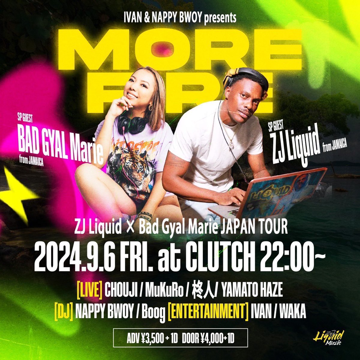 ZJ Liquid X Bad Gyal Marie JAPAN TOUR
仮フライヤーです。本チャンフライヤーは来週頃アップデートします！
9月6日は那覇クラッチでMORE🔥