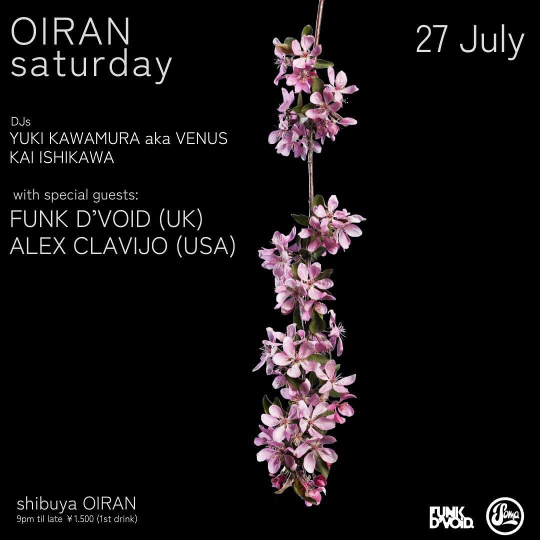 oiran_shibuya's tweet photo. tonight🎴✨🌟

8pm Yuki Kawamura
9pm　Kai Ishikawa
10pm　Alex Clavijo
11pm - til Late　Funk D'Void https://t.co/43TXSPlJY9