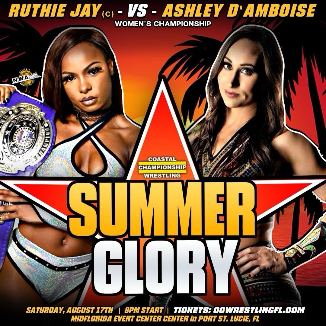 Coastal Championship Wrestling (@ccwalivetv) on Twitter photo The CCW WOMENβS CHAMPIONSHIP will be on the line at SUMMER GLORY!!!
<a href="/Ashley_DAmboise/">Ashley D'Amboise π»</a> is coming to PORT ST. LUCIE to make history. Watch her challenge <a href="/SUPERIORQWEEN/">Ruthie Jay βοΈ</a> for the title!
#CCWSUMMERGLORY
Sat. August 17th
Port St. Lucie, FL
8pm start
Tickets: coastalchampionshipwrestlingfl.com/events-1/summeβ¦ The CCW WOMENβS CHAMPIONSHIP will be on the line at SUMMER GLORY!!!
<a href="/Ashley_DAmboise/">Ashley D'Amboise π»</a> is coming to PORT ST. LUCIE to make history. Watch her challenge <a href="/SUPERIORQWEEN/">Ruthie Jay βοΈ</a> for the title!
#CCWSUMMERGLORY
Sat. August 17th
Port St. Lucie, FL
8pm start
Tickets: coastalchampionshipwrestlingfl.com/events-1/summeβ¦