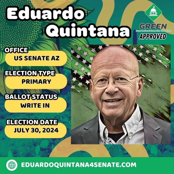 GreenParty_GCCC's tweet photo. Meet Eduardo: Chair of Pima County Green Party, union president, &amp; environmental advocate. Support him as a write-in candidate on July 30 for a spot in the general election. Contrasting with pro-war hawk @RubenGallego &amp; 2 silent contenders. 

#ArizonaGreenParty #VoteGreen2024 https://t.co/UeLSbcOcWx