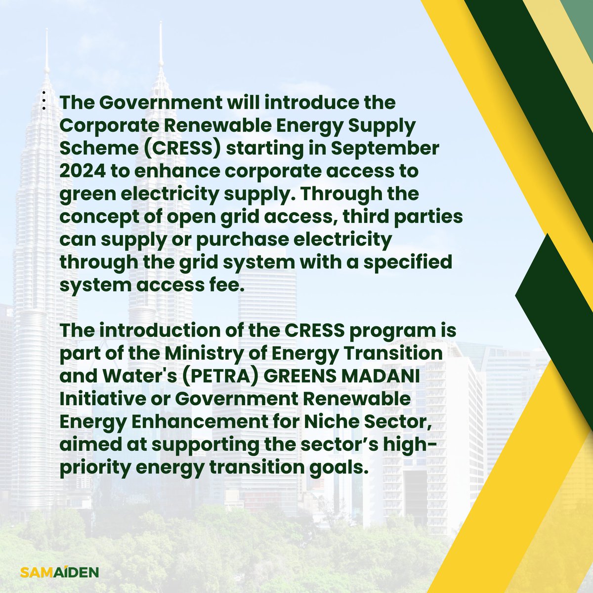 SamaidenGroup's tweet photo. The Government will launch the Corporate Renewable Energy Supply Scheme (CRESS) to boost corporate access to green electricity! Join us in making Malaysia greener and more sustainable! 
#CRESS #RenewableEnergy #samaidengroup #SustainableFuture #EnergyTransition #PETRA   #samaiden https://t.co/70IWfUAhVD