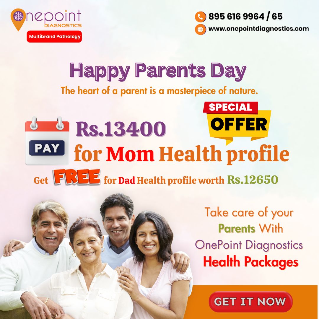 Celebrating the love and sacrifices of all parents today. Happy Parents' Day!
Pay for Mom .. Health profile Rs.13400
Get Free for Dad .. Health profile worth Rs.12650
𝐄𝐦𝐚𝐢𝐥 - onepointdiagnostics21@gmail.com 
𝐂𝐚𝐥𝐥 - 8956169964
𝐖𝐞𝐛𝐬𝐢𝐭𝐞: onepointdiagnostics.com