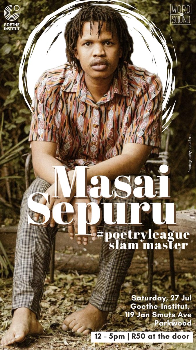 Word N Sound (@wordnsound) on Twitter photo Join us TODAY at <a href="/goethejoburg/">Goethe-Institut JHB</a> for the next episode of the #PoetryLeague feat <a href="/Yamoria_/">Yam-Gang🌻</a> & <a href="/Masai_Sepuru/">Masai Sepuru</a>. Doors open at 12, show starts at 1. Join us TODAY at <a href="/goethejoburg/">Goethe-Institut JHB</a> for the next episode of the #PoetryLeague feat <a href="/Yamoria_/">Yam-Gang🌻</a> & <a href="/Masai_Sepuru/">Masai Sepuru</a>. Doors open at 12, show starts at 1.
