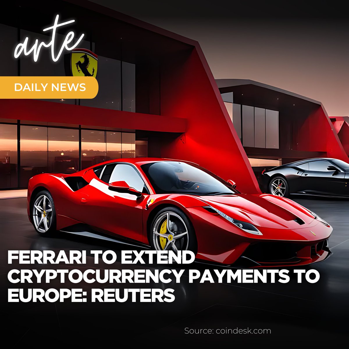 📢 arte Daily News

<a href="/Ferrari/">Ferrari</a> to Extend Cryptocurrency Payments to Europe: Reuters. 

Ferrari will extend #cryptocurrency payments to Europe by July, adding #Bitcoin, #ether, and $USDC, with broader expansion by 2024.

Learn more: tinyurl.com/57as6esp

Source: @Coindesk