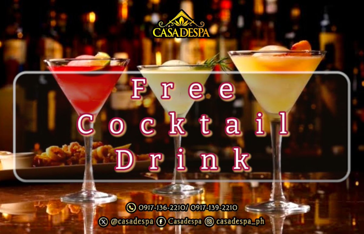 casadespa's tweet photo. Drinks are on us! Enjoy a free cocktail and make tonight memorable.🍸🍹

For inquiries and appointments:
Call/text: 0917 136 2210 or 0917 139 2210
FB: Casadespa
IG: casadespa_ph
X: casadespa https://t.co/zBOUoHaazW