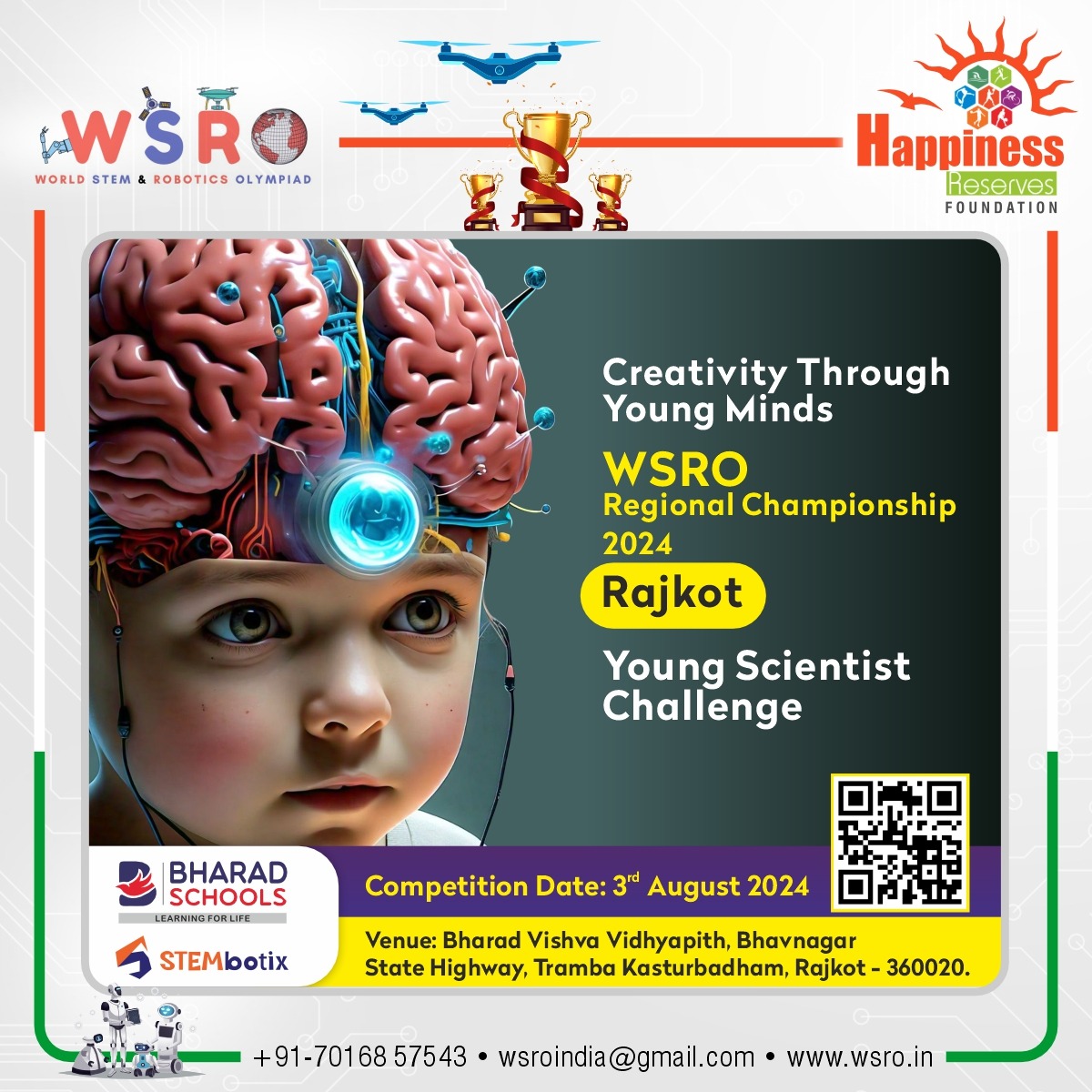 WSROIndia's tweet image. Igniting brilliance at the WSRO Regional Championship 2024 in Rajkot! 🚀 

Join us on 3rd August at Bharad Vishva Vidhyapith for the Young Scientist Challenge where young minds redefine innovation. 

#RoboticsTournament #RoboticsCompetition #wsro #wsro2024