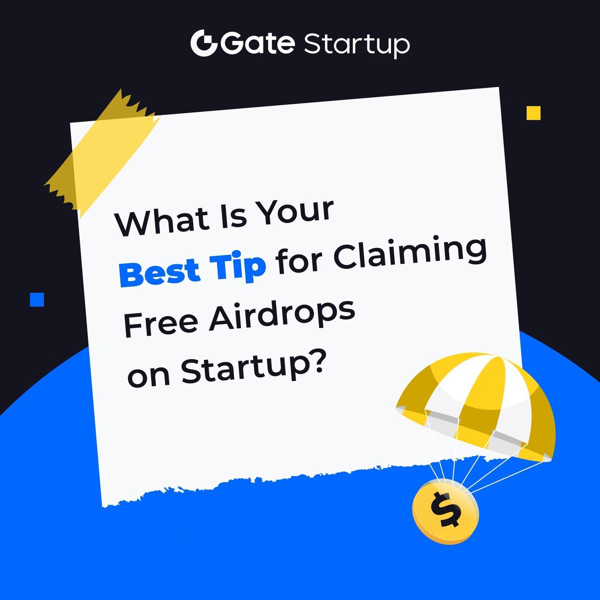 Gate_Launch's tweet photo. 🙆 What is your best tip for claiming free airdrops on Startup? 

💬 Comment below &amp; tag 3 friends
🎖️ 3 best tips drawn will win airdrop whitelist(200 Startup Stars)

#GateioStartup #StartupTips https://t.co/W7de2N6NDz