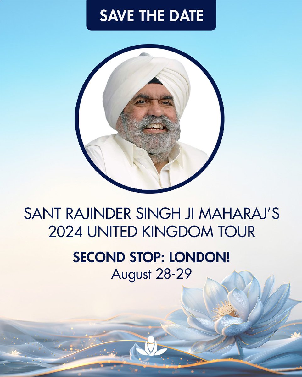 SOSmeditate's tweet image. 🌟 SAVE THE DATES!
Sant Rajinder Singh Ji Maharaj
#London, #UK! 🌟 

 📅 DATES:
Aug 28, 7PM
Aug 29, 6PM

 📍 LOCATION:
InterContinental London
The O2
Peninsula Ballroom
1 Waterview Drive
London SE10 0TW
#UnitedKingdom

#SantRajinderSinghJiMaharaj #Peace #Spirituality #Meditation