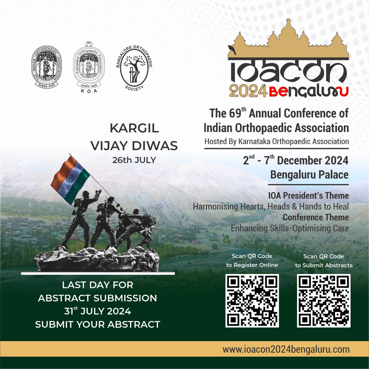 IOACON2024BLR's tweet photo. IOACON 2024 wishes you all a very Happy Kargil Diwas and invites you all to join us for 69th Annual Conference of Indian Orthopedic Association, happening in Namma Bengaluru.

#kargildiwas #kargilvijay #ioacon #ioacon24 #ioacon2024bengaluru #nammabengaluru #bangalorepalace https://t.co/CVcDvEiwWd