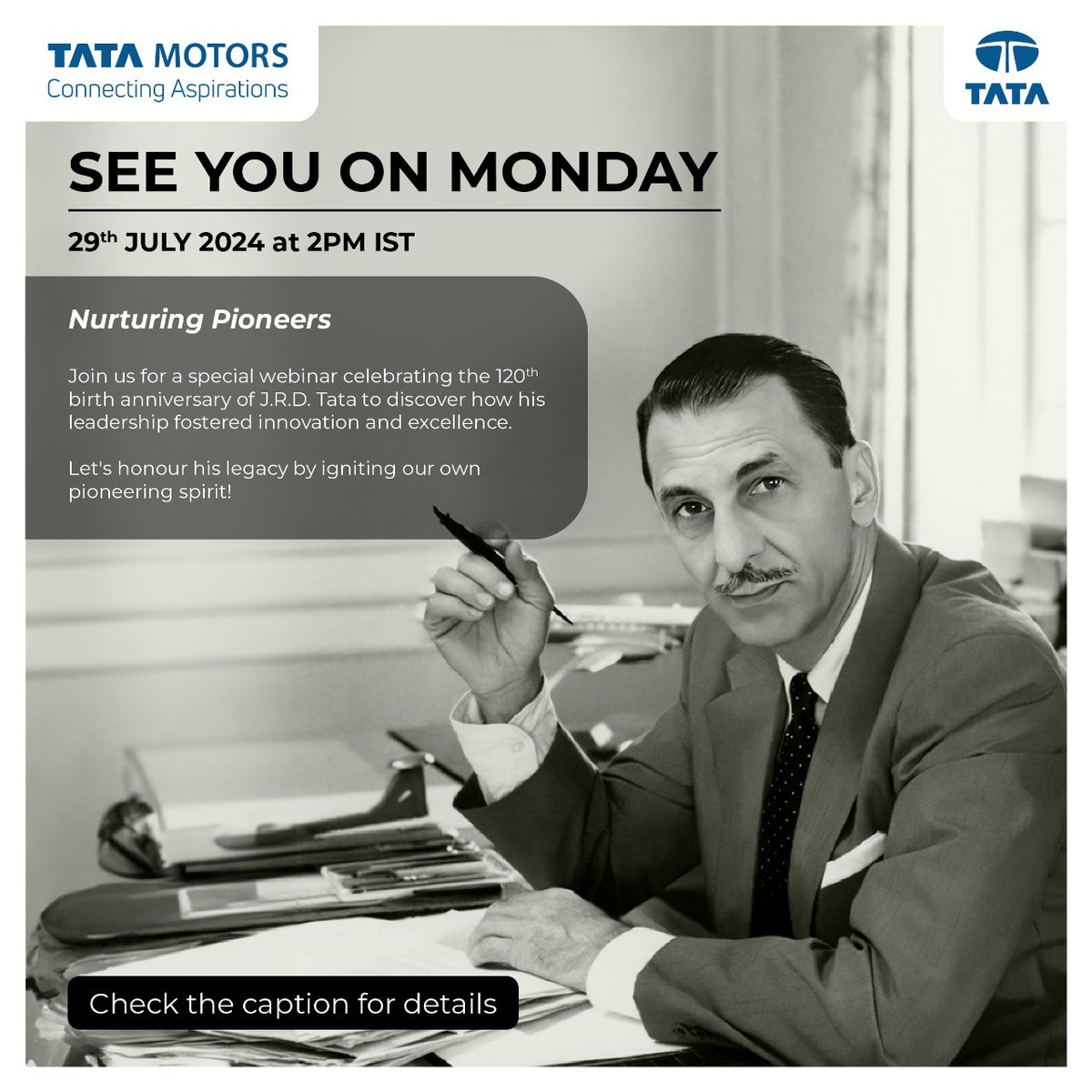 TataMotors's tweet photo. Join us for a special webinar celebrating the 120th birth anniversary of J.R.D. Tata to discover how his leadership fostered innovation and excellence.
Let’s honour his legacy by igniting our own pioneering spirit!

Date: Monday, 29th July 2024 | Time: 2PM – 3PM IST

Add to calendar: https://t.co/fzQURZ4AH4

This webinar is open for all to attend.

#JRDTataBirthAnniversary #120thBirthAnniversary #ThisIsTata #TataMotors #ConnectingAspirations