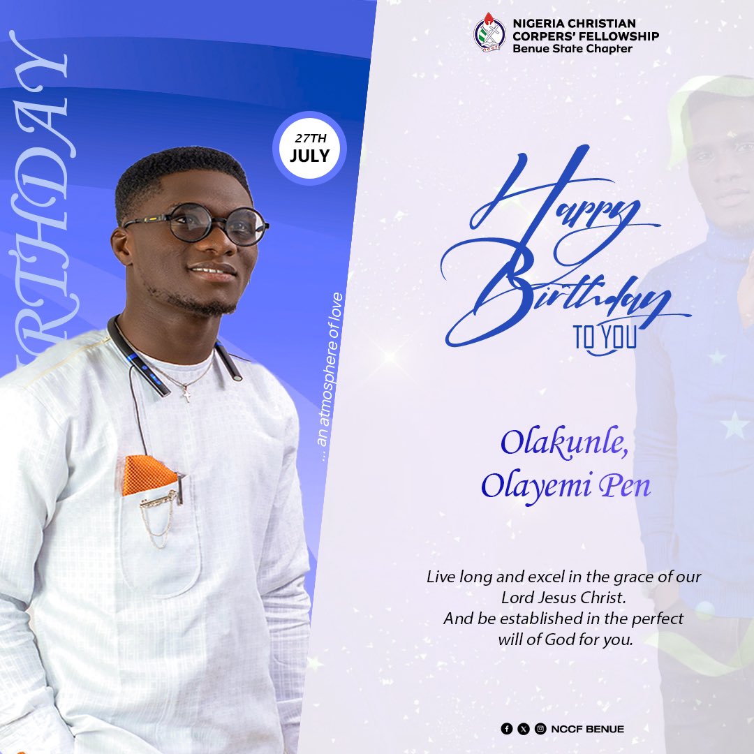 nccf_benue's tweet photo. Live long and excel in the grace of our
Lord Jesus Christ.
And be established in the perfect will of God for you.

#nccf #nccfnational #nccfbenue #benuecorper #jesuscorper #happybirthday #birthdayflier https://t.co/VmVBtI1Cbh