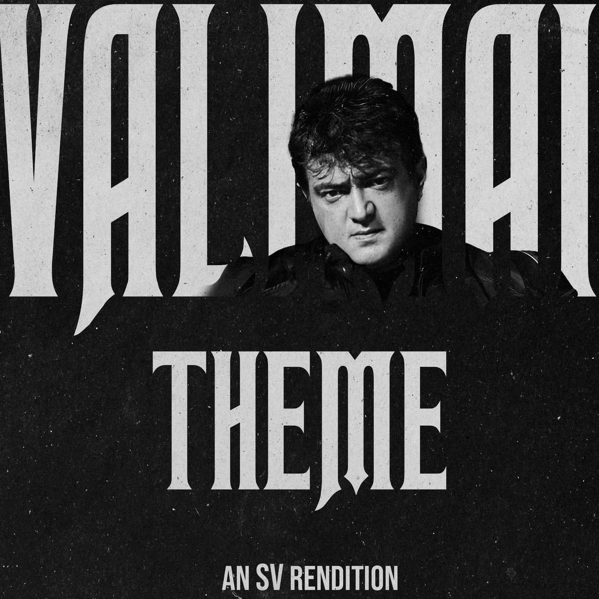 NEW MUSIC ALERT 🚨🚨

VALIMAI THEME (SV RENDITION) OUT NOW 🔥🔥

STREAM: bit.ly/ValimaiThemeSV 

#AjithKumar #Valimai #MassBGM #BGM