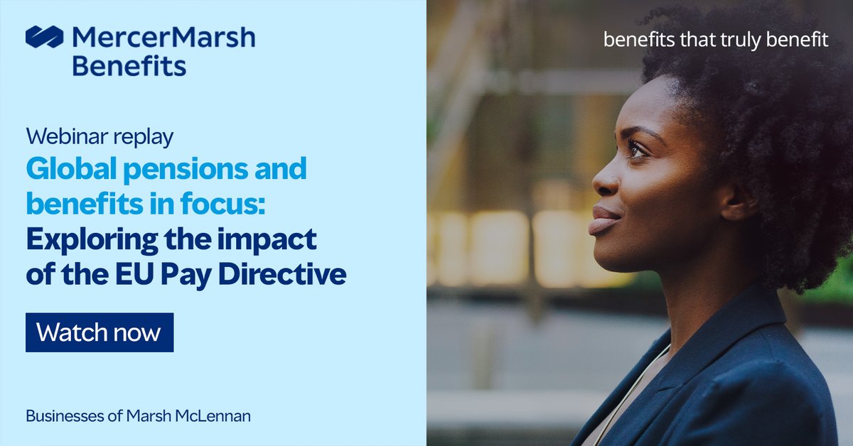 Watch our #webinar replay to learn about the EU Pay Transparency Directive and how it impacts pensions and #benefits for #multinational organizations with employees in the EU.  bit.ly/3Spzhy0