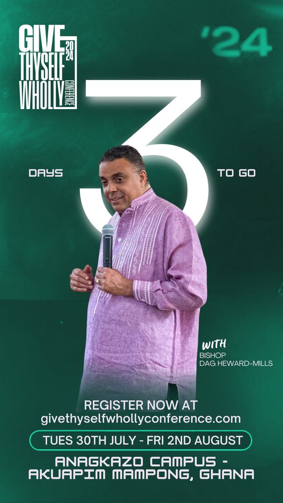 firstlove_kenya's tweet photo. Get ready for the Give Thyself Wholly Conference with Bishop Dag Heward-Mills.

It's happening from Tuesday, 30th July 2024 to Friday, 2nd August 2024 at the Anagkazo Campus in Mampong.

See you there!

#GTWC2024 https://t.co/UIa4wAqsWN