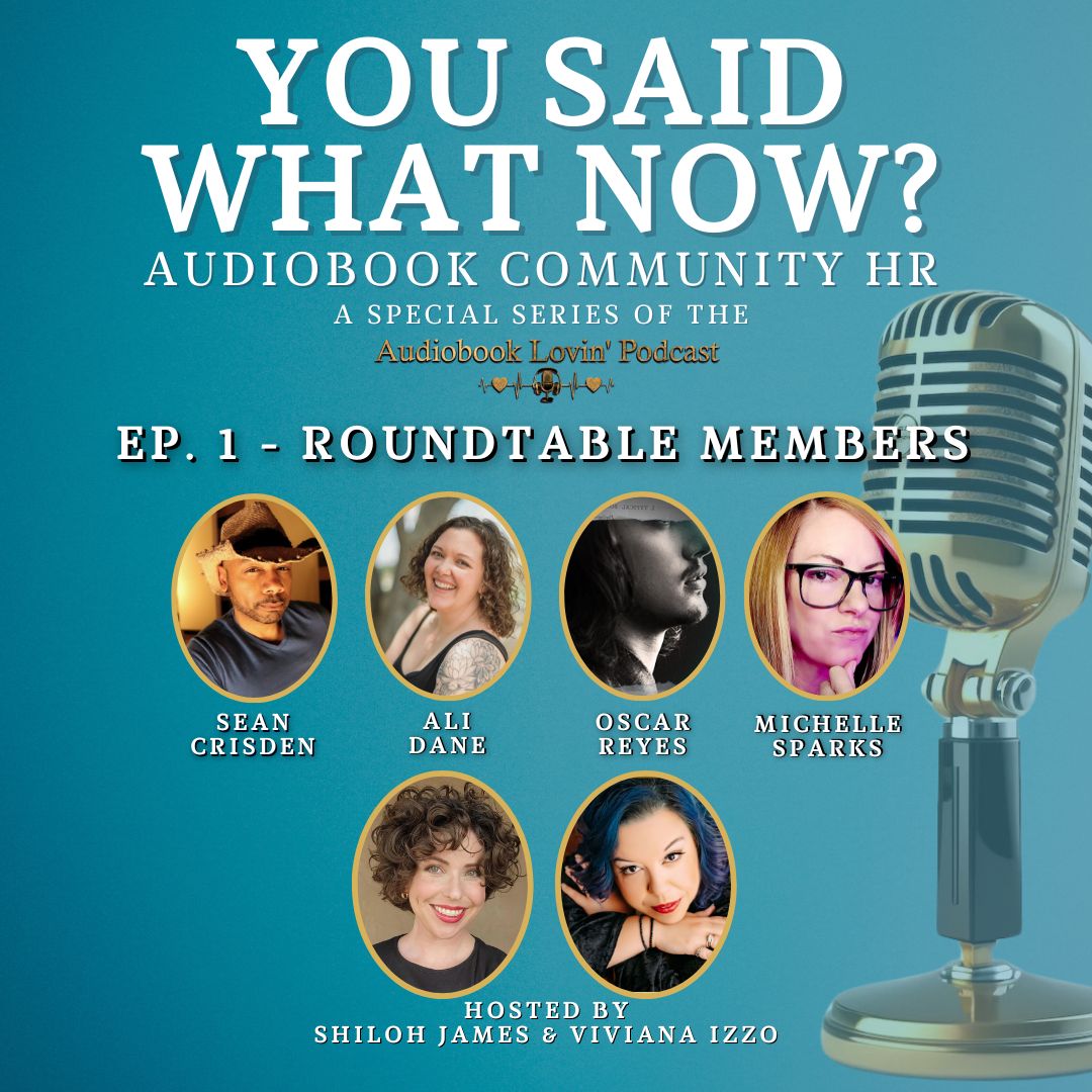 New Series: YOU SAID WHAT NOW? Audiobook Community HR hosted by #Narrator #ShilohJames &amp; <a href="/VivianaIzzo/">Viviana Izzo</a>. Roundtable members Narrators: <a href="/seancrisden/">Sean Crisden</a>, #AliDane, <a href="/Oscar_R_Audio/">Oscar Reyes</a>, #MichelleSparks &amp; hosts discuss Parasocial Relationships and #Boundaries. 

Listen: linktr.ee/audiobooklovin…