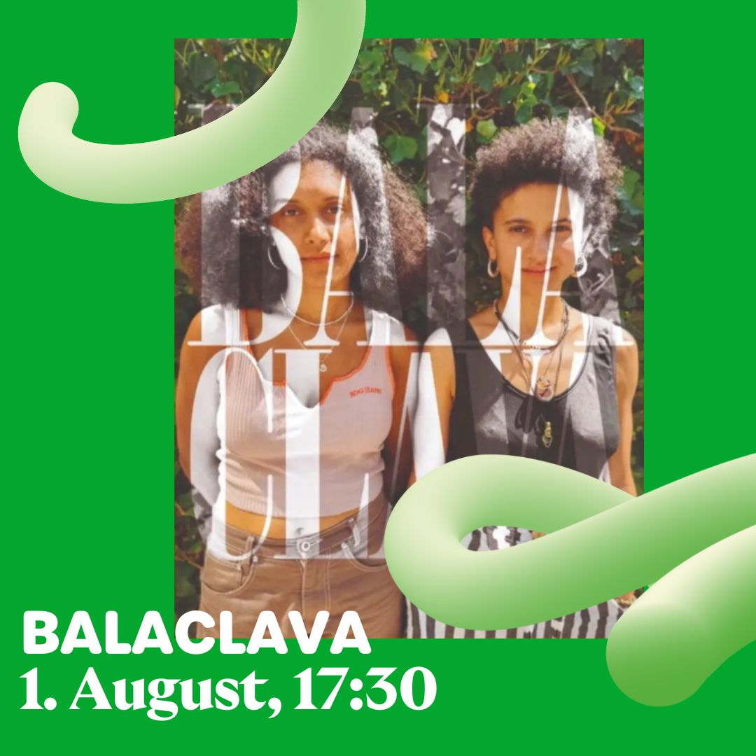 Mit Balaclava kombinieren die beiden Schwestern Upbeat-Sound mit Gesang. So bringen sie richtig gute Vibes mit auf die Bäcki: Am 1. August am 17.30 Uhr. ❤️