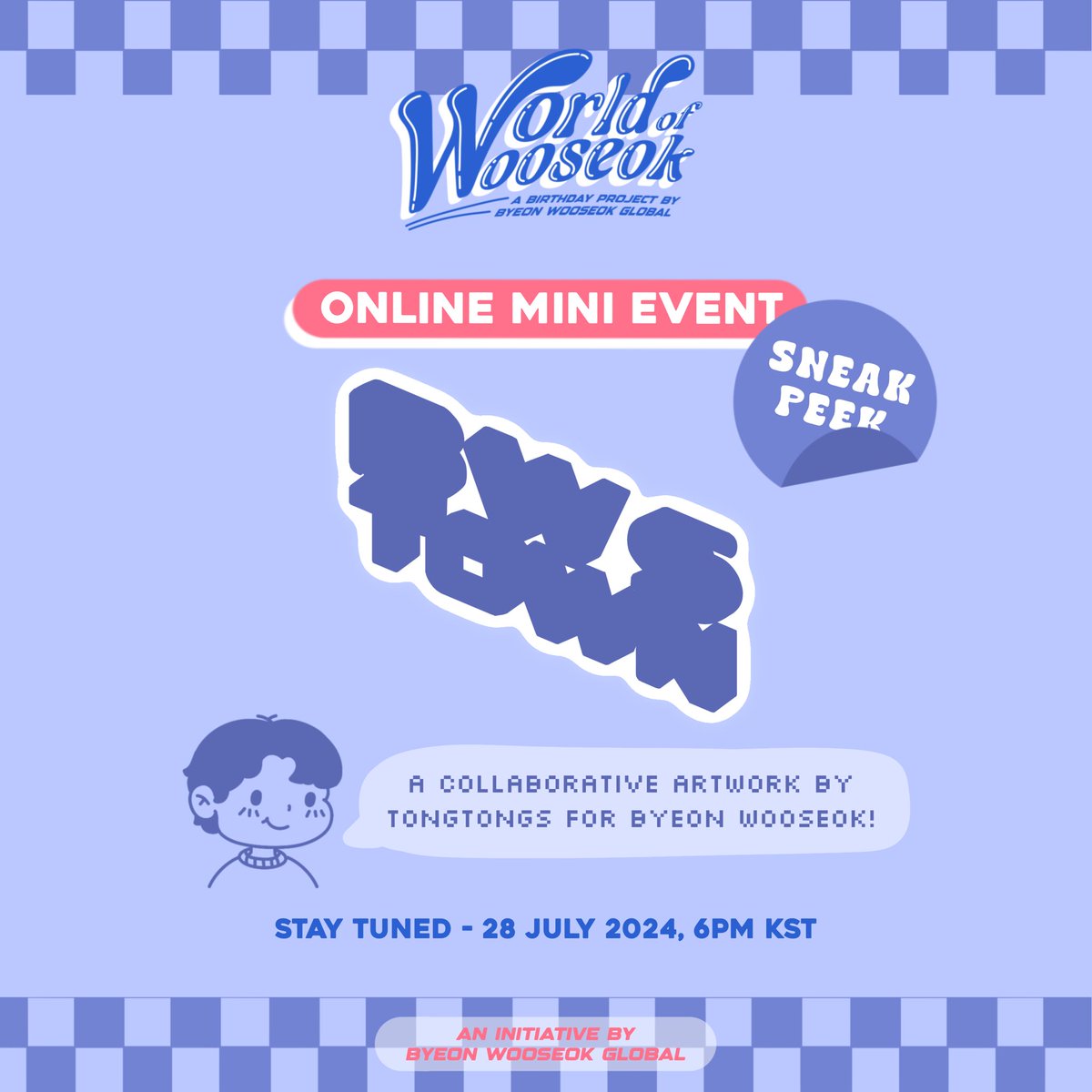 bwooseokglobal's tweet photo. 📮ATTENTION, Tongtongs!

Let's do something fun, shall we? See you tomorrow, 6PM KST 🤗💙

#ByeonWooSeok #변우석 https://t.co/nCka11IQXS