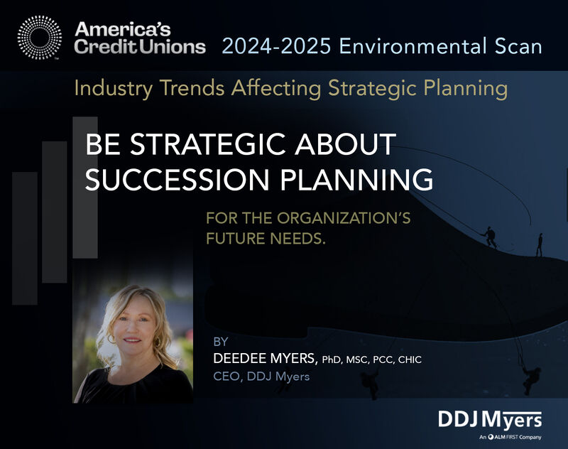 Prepared for strategic planning season? 
bit.ly/3VKxZi2

CEO, <a href="/DeedeeMyers/">DeedeeMyers, PhD</a> contributed a chapter on #SuccessionPlanning to the 2024 Environmental Scan for #CreditUnions, by <a href="/AmericasCUs/">America's Credit Unions</a>. A vital resource for #leaders, providing strategic insights and industry trends.