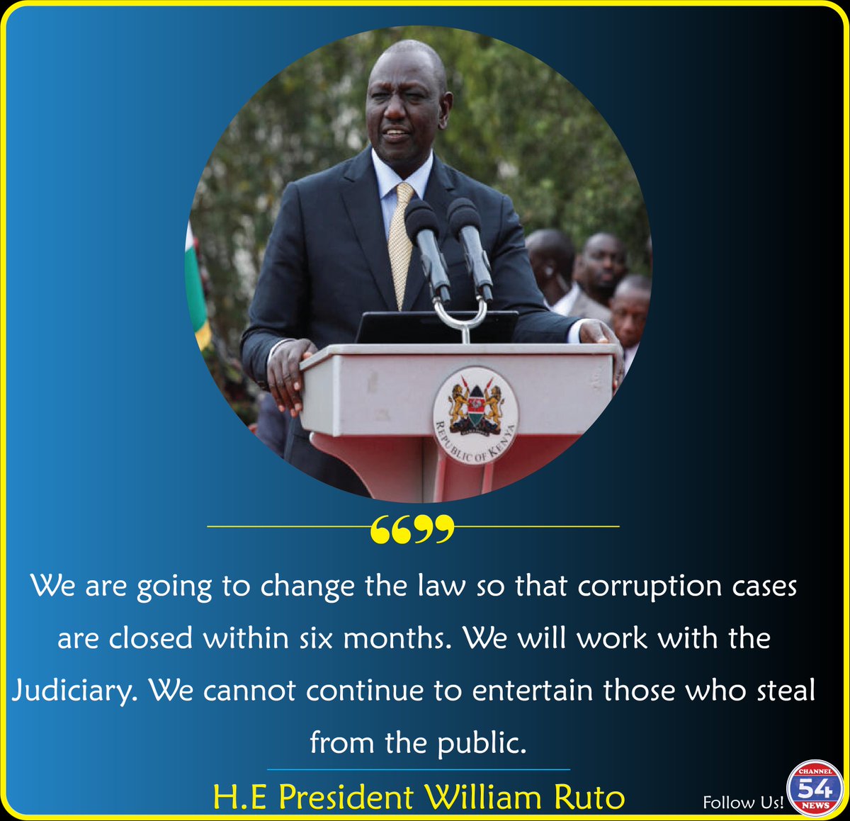 Channel254News's tweet photo. KENYA:

"We cannot continue to entertain those who steal from the public," - H.E President William Ruto https://t.co/krKMXhpCdW