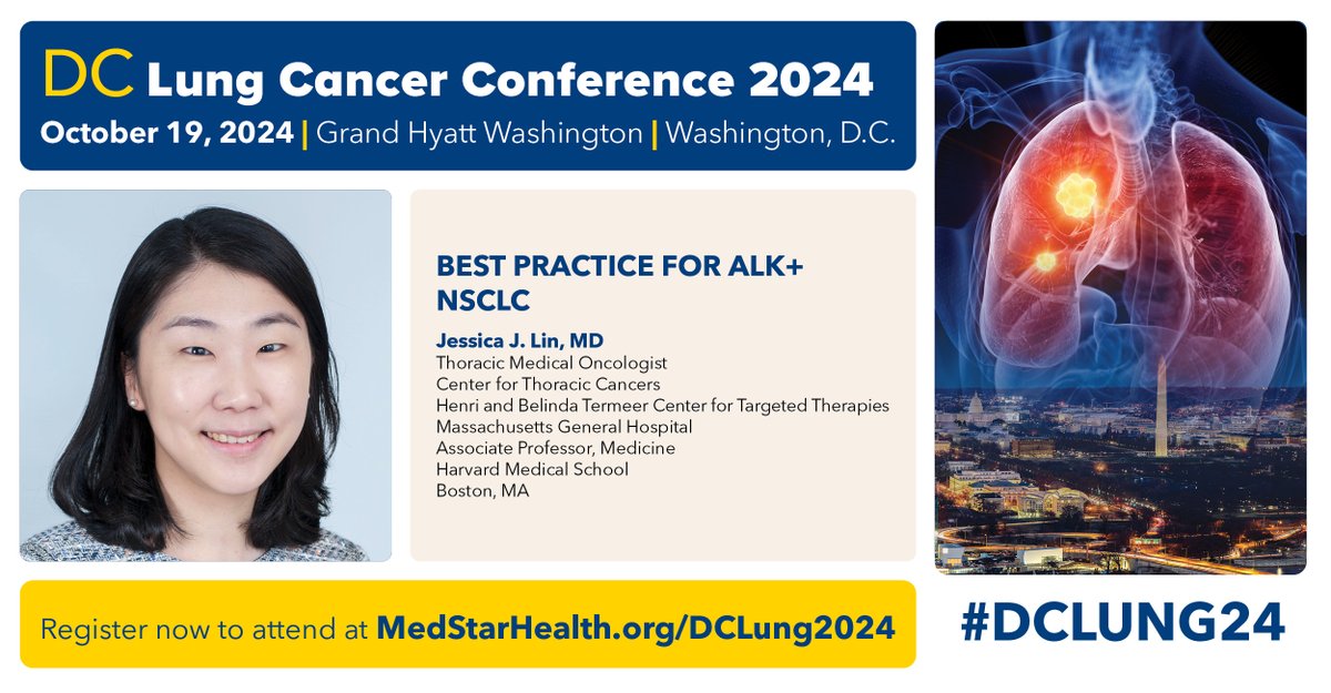 Dr. <a href="/JessicaJLinMD/">JessicaJLinMD</a> from <a href="/MGHThoracicOnc/">MGH Thoracic Oncology</a> will discuss advances in targeting #ALK in advanced NSCLC at #DCLung24. Learn about the new wave of drugs! Join us Saturday, October 19th in downtown Washington, DC for this <a href="/IASLC/">IASLC</a> endorsed, one-day #CME meeting!

medstarhealth.org/dclung24