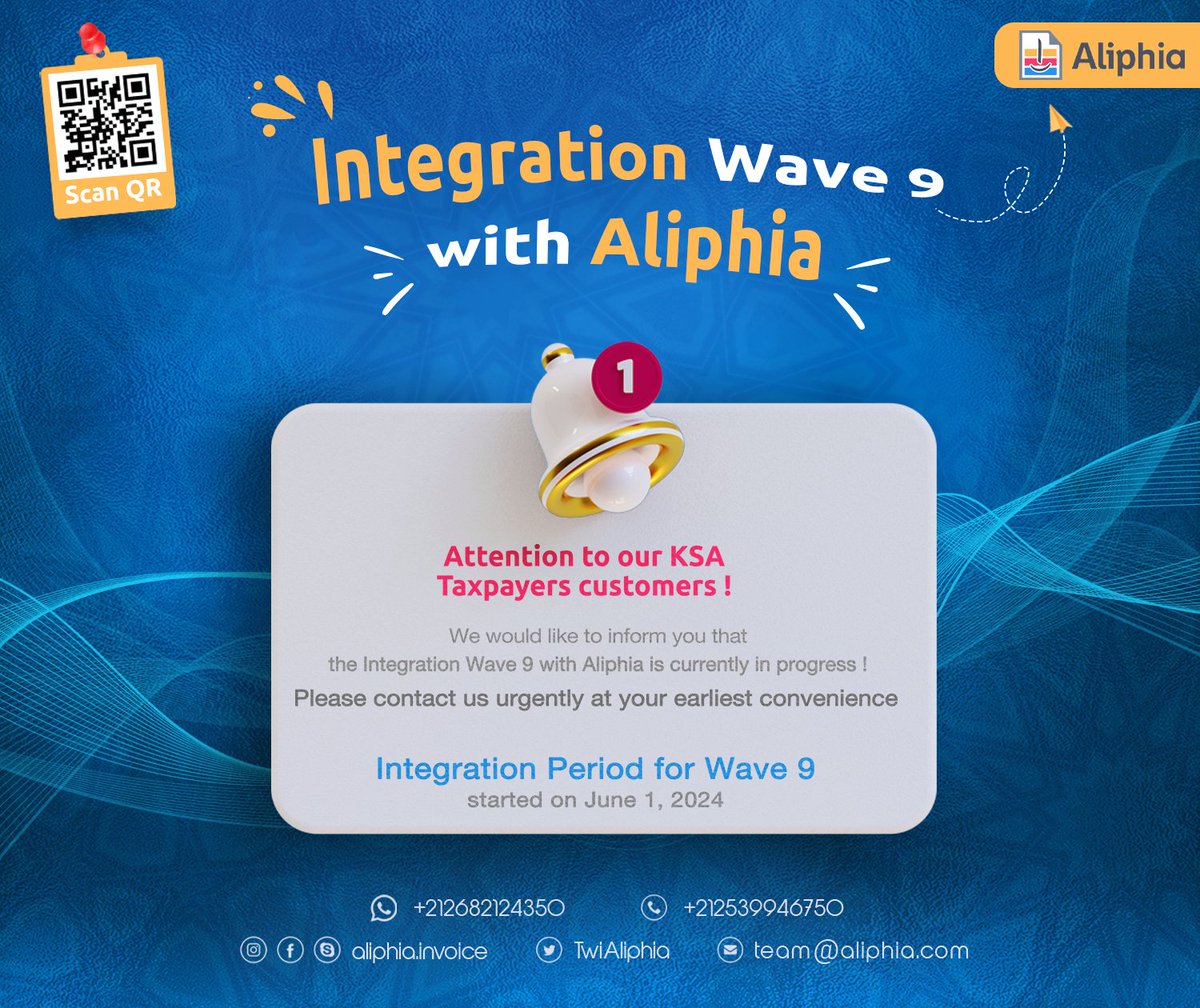 TwiAliphia's tweet image. Attention Aliphia customers: ZATCA's Wave 9 e-invoicing is in progress. Please contact us immediately for integration support. #wave9 #einvoice #ZATCA