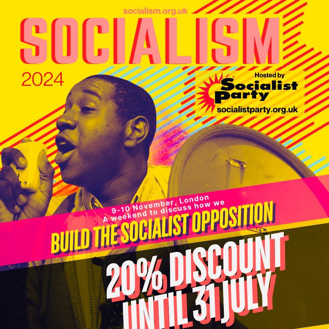 UsdawActivist's tweet image. Last few days to get 20% off tickets to the Socialism 2024 weekend of political discussion and debate on 9-10 November 2024
Get your tickets at socialistparty.org.uk/socialism-2024…
#socialist #socialism #marxism
