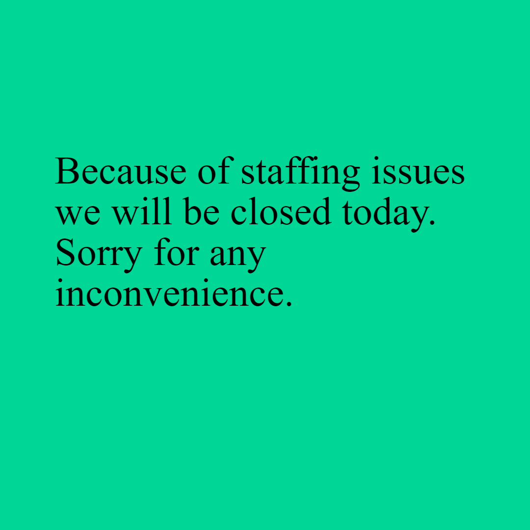 Hotpot_Spot's tweet photo. Because of staffing issues we will be closed today. Sorry for any inconvenience. https://t.co/AIPdwOX3Wu