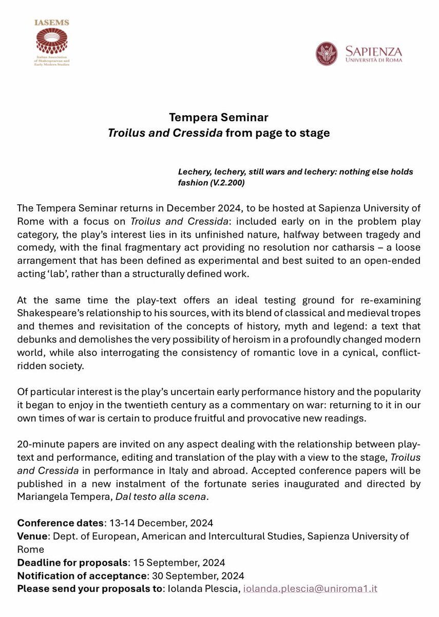 📣CFP 
Tempera Seminar
‘Troilus and Cressida from page to stage’
Sapienza University of Rome
13-14 December 2024