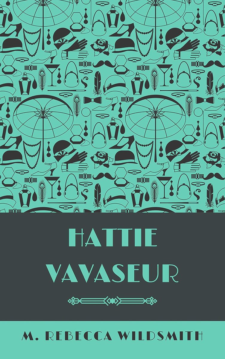 #BookoftheDay, July 27th — C/T/M/H, #Rated5stars 

Temporarily #FREE on Kindle:
forums.onlinebookclub.org/shelves/book.p…

Hattie Vavaseur by M. Rebecca Wildsmith

Follow @wildsmith_m 
---
 It is recommended to readers who enjoy a light mystery with romantic features." ~ OBC reviewer
--
#mystery