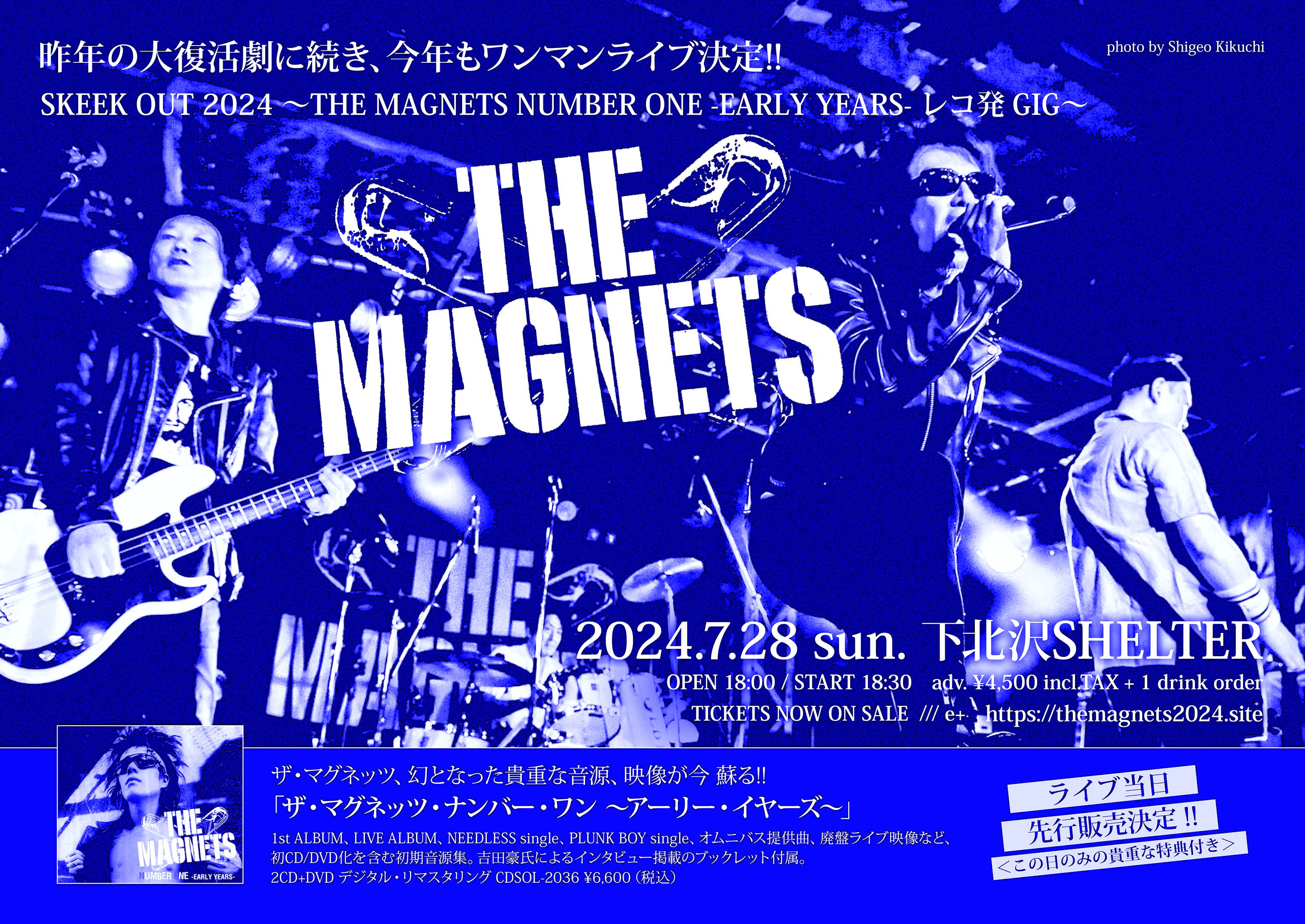 THE MAGNETS ザ・マグネッツ / 東京ダムド THE MAGNETS - 新宿LOFTでキャプテンレコーズ期のメンバーによる