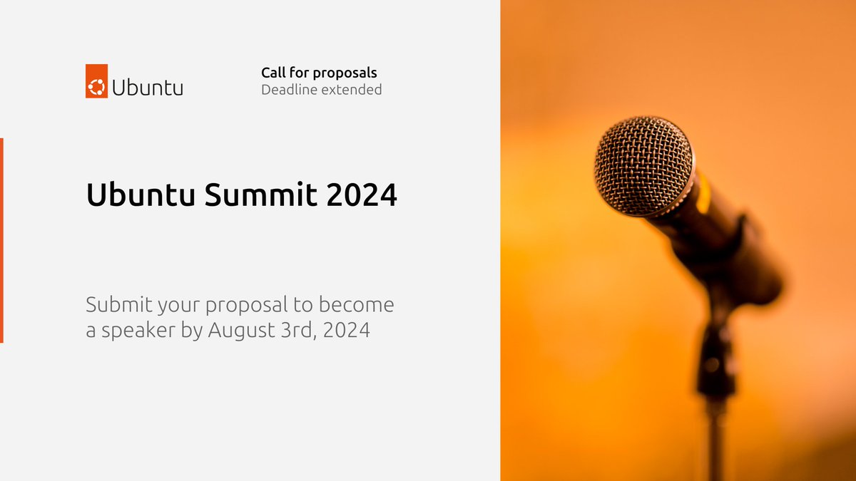 ubuntu's tweet photo. We are pleased to announce an extension to the speaker 𝐬𝐮𝐛𝐦𝐢𝐬𝐬𝐢𝐨𝐧 𝐝𝐞𝐚𝐝𝐥𝐢𝐧𝐞 for #UbuntuSummit2024. 

If you are interested in presenting and attending as a speaker, you now have until Saturday, August 3rd:

https://t.co/HLcJj9twrW

#Ubuntu #Linux #OpenSource https://t.co/KTJ7QqQPXb