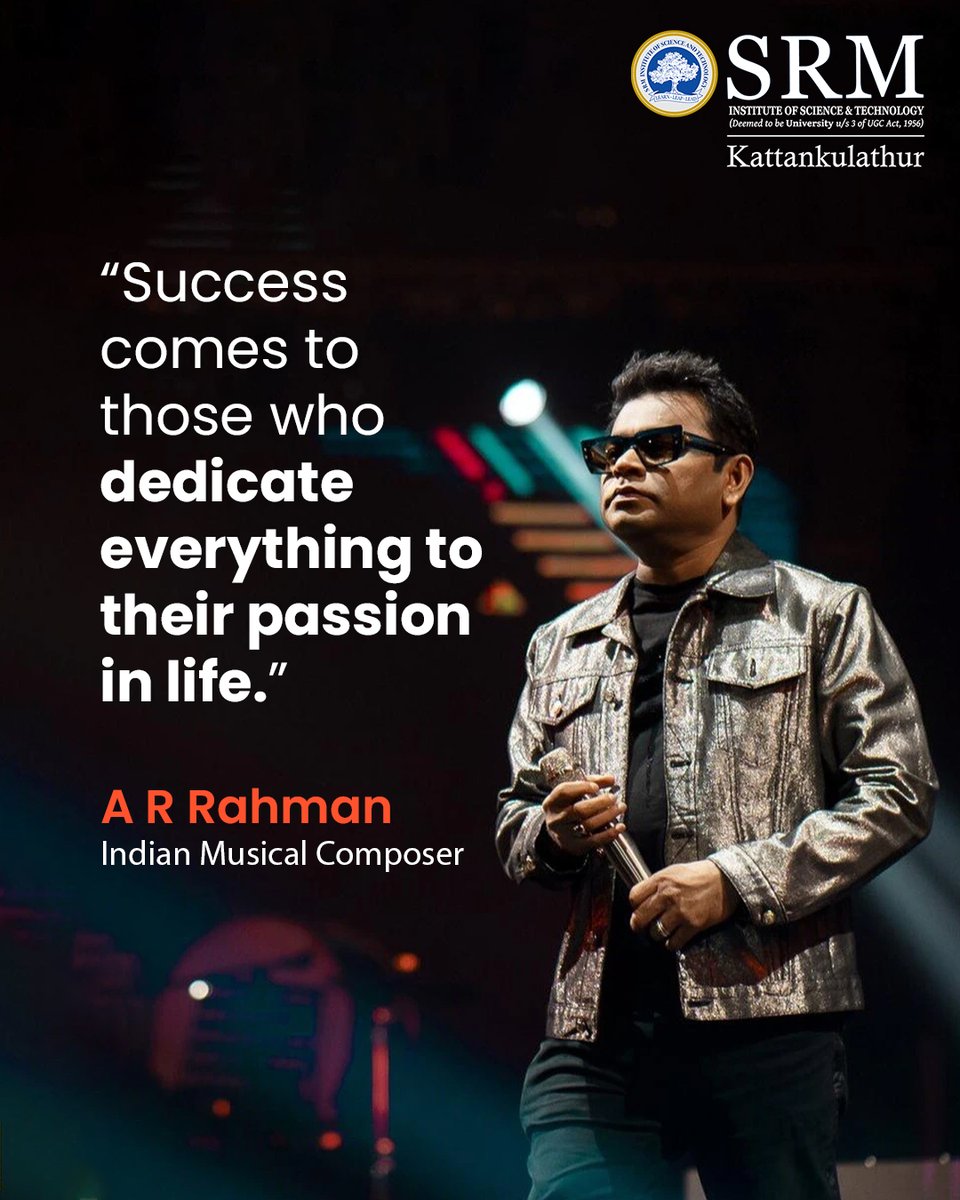 SRM_Univ's tweet photo. Passion and dedication are the keys to success in life. Let's embrace our dreams and work tirelessly towards achieving them!
Inspiring thoughts ft. A R Rahman
#SRMIST #ARahman #singer #motivation #successthoughts #dreams #passion #quoteoftheday #believeyourself #learn https://t.co/ygVfUPDCCq