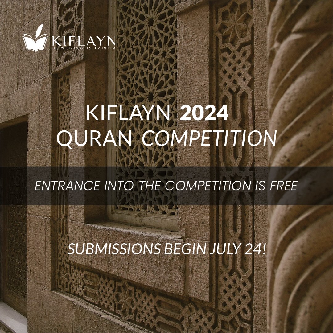 KIFLAYN's tweet photo. The purpose of this competition is to celebrate the wonderful sunnah of excelling in recitation of the Holy Quran and to give students from around the world an opportunity to win wonderful prizes. 
https://t.co/EQGvRFh6J2 https://t.co/EMPGPt8SLI