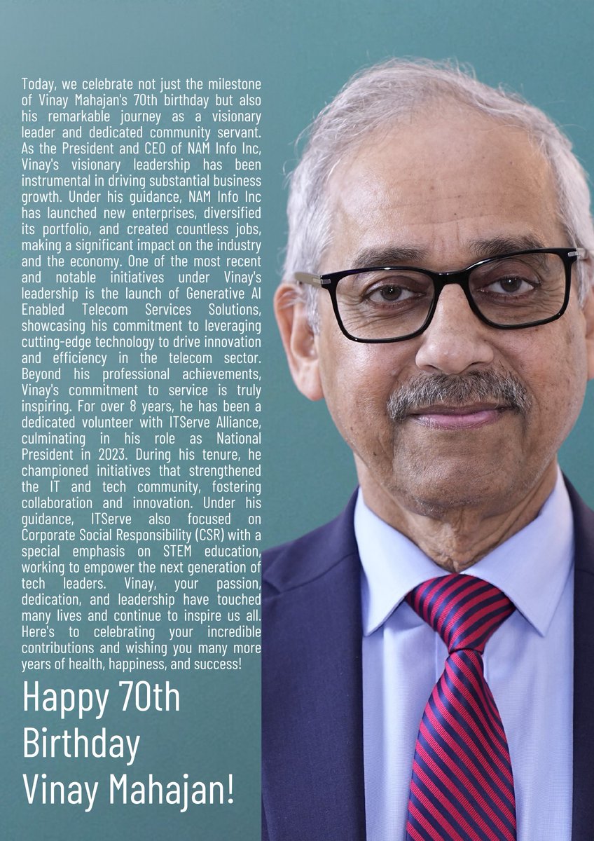 NAMINFO's tweet photo. Happy 70th Birthday !
Today we celebrate Vinay Mahajan's 70th birthday & his remarkable journey as a #visionary leader & dedicated community servant.
#Leadership #HappyBirthday #NAMInfo #ITServe #CommunityService #BusinessGrowth #Innovation #GenerativeAI #Telecom #CSR #STEM https://t.co/zQeBbIE0De