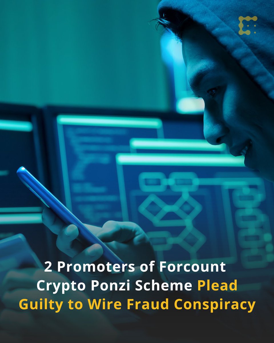 Two more promoters of the Forcount crypto Ponzi scheme — a Brazil-based scam  that bilked Spanish-speaking investors out of $8.4 million between 2017 and  2021 — have pleaded guilty to their roles