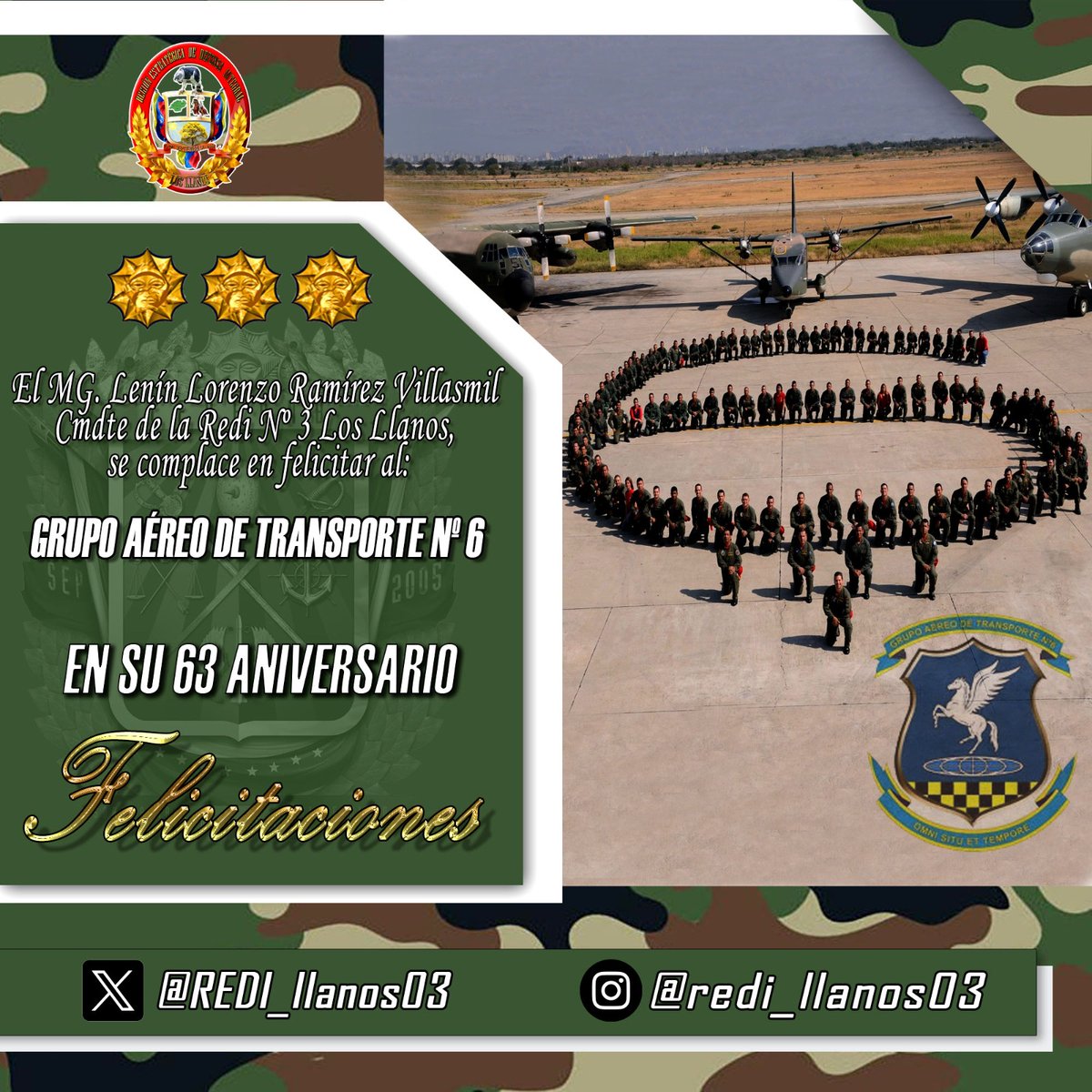 REDI_llanos03's tweet photo. #27Jul || El MG. Lenín Ramírez, Cmdte de la #REDILL, se complace en felicitar a las damas y caballeros del aire que integran la Gran Familia del Grupo Aéreo de Transporte N°6, al conmemorse su 63° Aniversario, defienden la soberanía de la Nación, surcando el cielo patrio. https://t.co/J7vwHVagxL