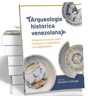 huellasdelotro's tweet photo. . “Arqueología histórica de Venezuela”: bajo el sello Sidestone Press, contó con la edición de Konrad A. Antczk, de la Universidad Pompeu Fabra de Barcelona y la Unidad de Estudios Arqueológicos de la Universidad Simón Bolívar.

Versión online 👇🏻

https://t.co/v6KtnLGDmb https://t.co/DAHFJlbVNM