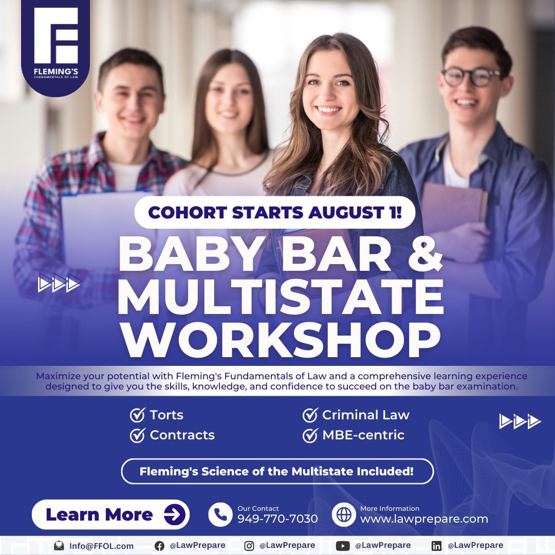 Flemingsbarprep's tweet photo. Ready to ace the Baby Bar? Join Fleming's Comprehensive Baby Bar Workshop and enhance your test-taking proficiency.🎓 
 
Don't miss out! Cohort starts August 1! Visit https://t.co/eoTIYHoacR now!
 
🎉 Bonus: Fleming's Science of the Multistate Included!
 
#BabyBarPrep #LawSchool https://t.co/nWqnGaxK4f