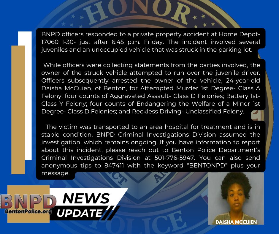 *BNPD INVESTIGATING PRIVATE PROPERTY ACCIDENT, ATTEMPTED MURDER*
Story here:
bentonpolice.org/.../1891-bnpd-…...
Please contact BNPD Criminal Investigations Division at 501-776-5947 w/ any info regarding this incident or text keyword "BENTONPD" plus your msg TO 847411.
#BNPD #NewsUpdate