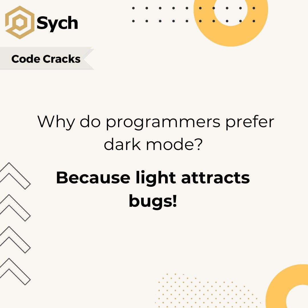 SychHQ's tweet photo. Why do programmers prefer dark mode? Because light attracts bugs!💡🐛

Happy Monday Folks!

#SoftwareDevelopment #Sych #Tech #CodeCracks https://t.co/zk6F3AGQOo
