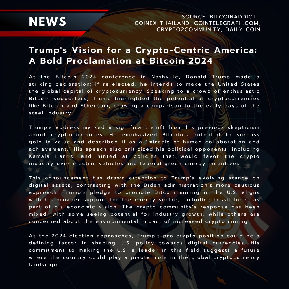 🌎The News "Trump's Vision for a Crypto-Centric America: A Bold Proclamation at Bitcoin 2024"
Thai Version Read at: shorturl.at/ysTCR
.
Stay updated with the latest news and join us for all the good updates Follow us for more great content! #CryptoNews #Blockchain