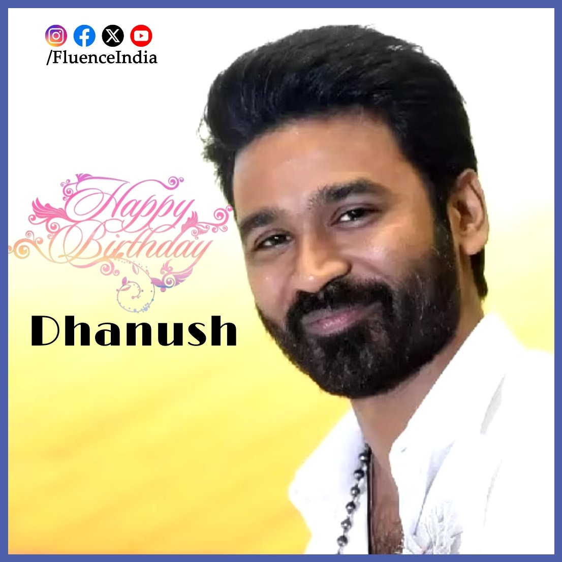 FluenceIndia's tweet image. Happy Birthday, Dhanush! 🎉 Wishing you a year filled with joy, success, and unforgettable moments. Keep inspiring us with your incredible talent and passion! 

#HappyBirthdayDhanush #Dhanush #VersatileActor #CinemaLegend #DhanushFans #ActorDhanush  #NationalAwardWinner